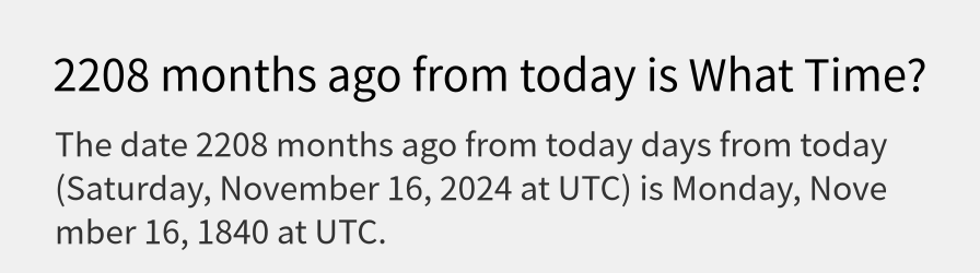 What date is 2208 months ago from today?