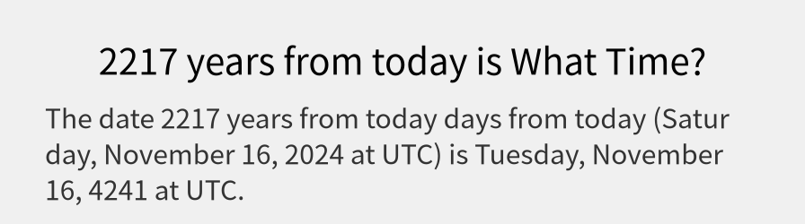 What date is 2217 years from today?