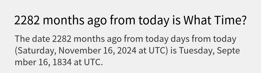 What date is 2282 months ago from today?