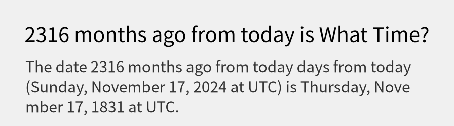 What date is 2316 months ago from today?