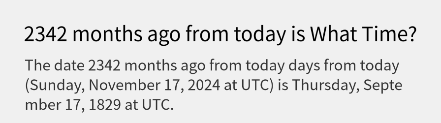 What date is 2342 months ago from today?