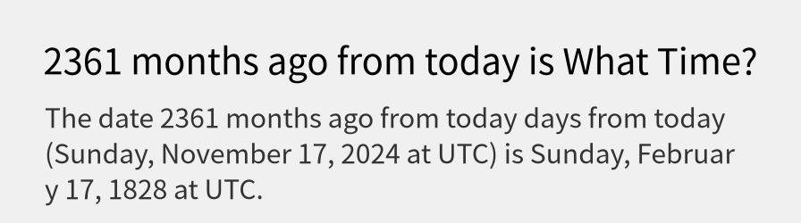 What date is 2361 months ago from today?