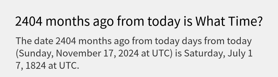 What date is 2404 months ago from today?