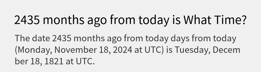 What date is 2435 months ago from today?