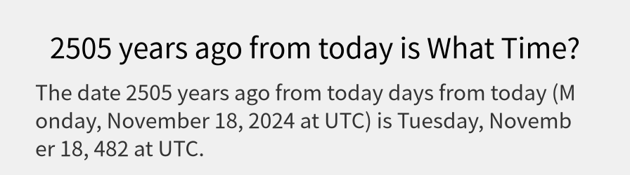 What date is 2505 years ago from today?