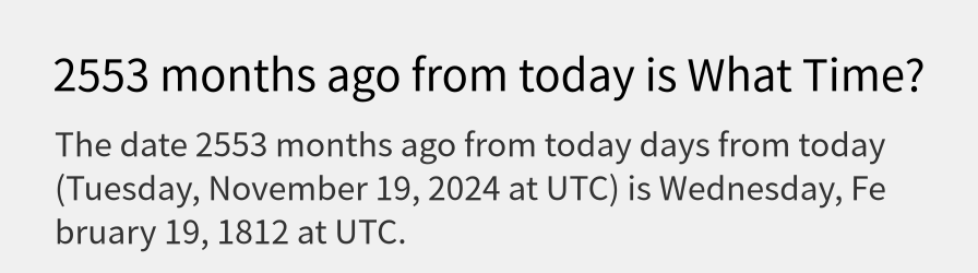 What date is 2553 months ago from today?