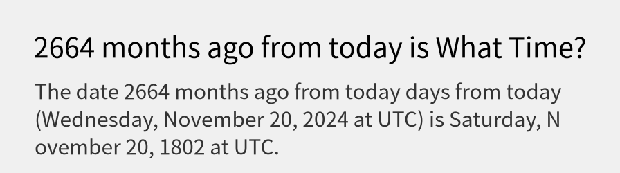 What date is 2664 months ago from today?