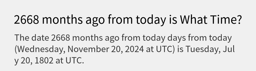 What date is 2668 months ago from today?