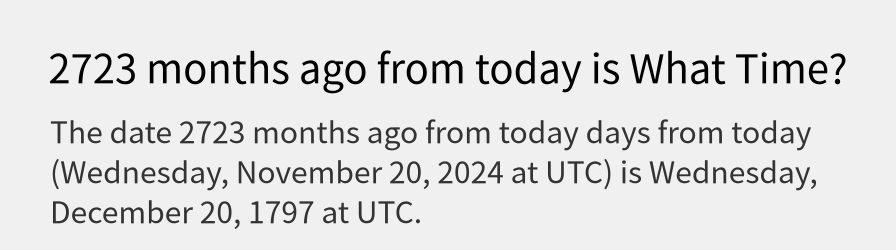 What date is 2723 months ago from today?