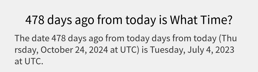 What date is 478 days ago from today?