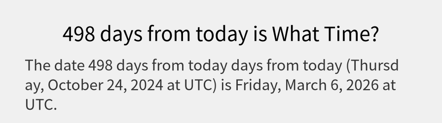 What date is 498 days from today?