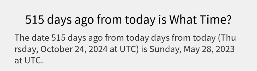 What date is 515 days ago from today?