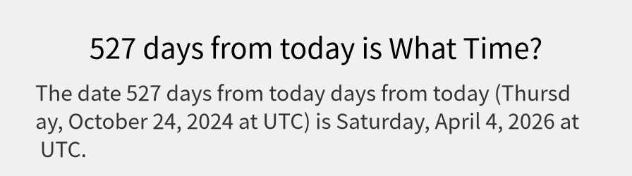 What date is 527 days from today?