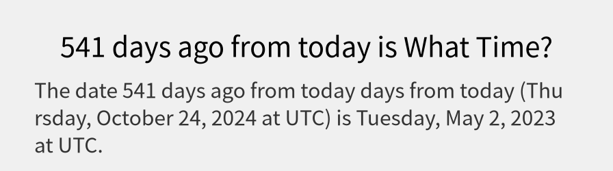 What date is 541 days ago from today?