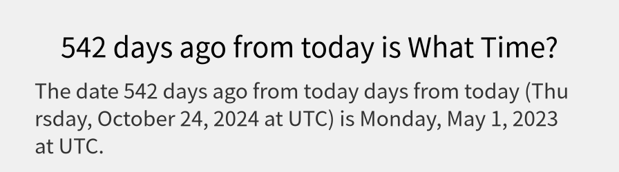 What date is 542 days ago from today?