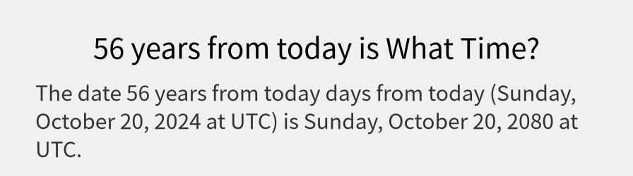 What date is 56 years from today?