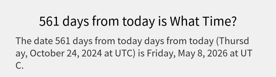 What date is 561 days from today?