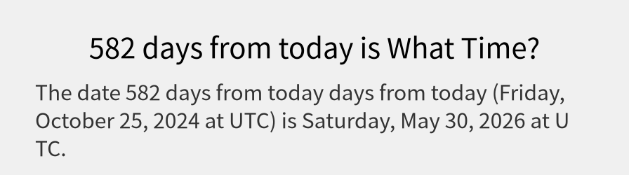 What date is 582 days from today?