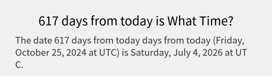 What date is 617 days from today?