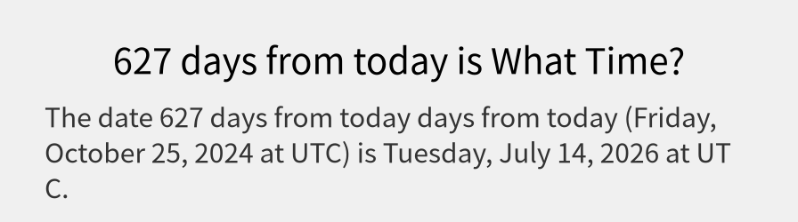 What date is 627 days from today?