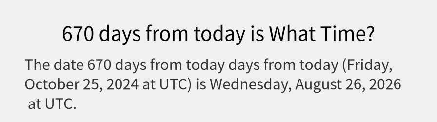 What date is 670 days from today?