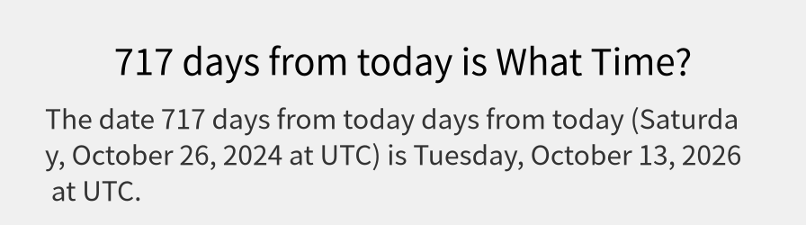 What date is 717 days from today?