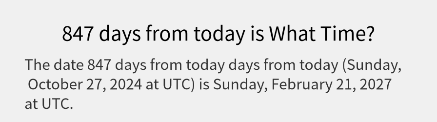 What date is 847 days from today?