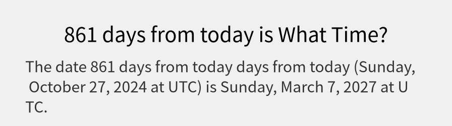 What date is 861 days from today?