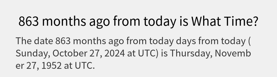 What date is 863 months ago from today?