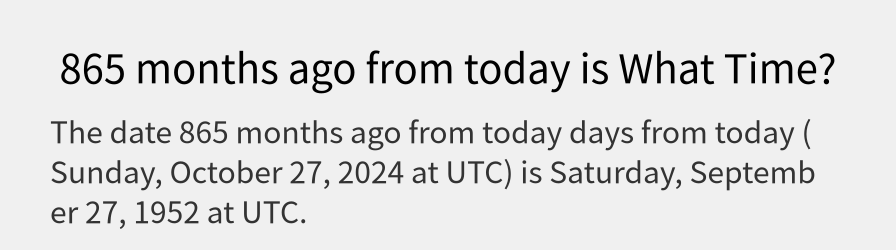 What date is 865 months ago from today?