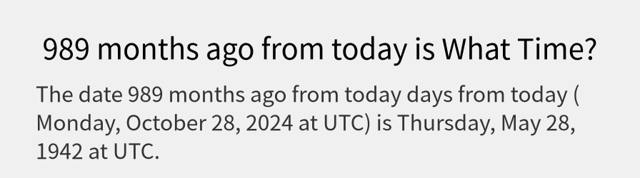 What date is 989 months ago from today?